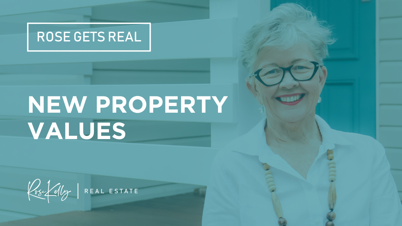 Rose Gets Real - New Property Values