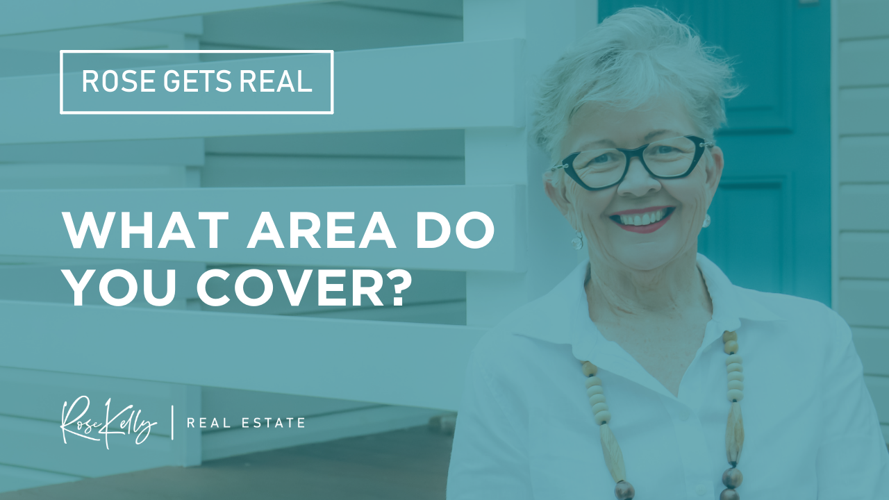 Rose Gets Real - What Area Do You Cover?